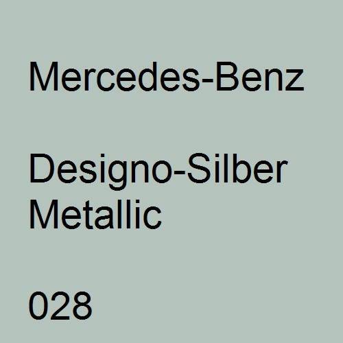 Mercedes-Benz, Designo-Silber Metallic, 028.